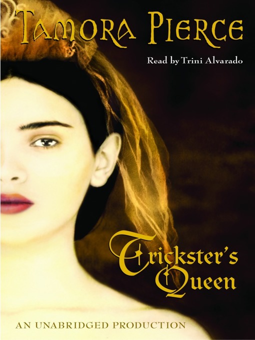 Title details for Trickster's Queen by Tamora Pierce - Wait list